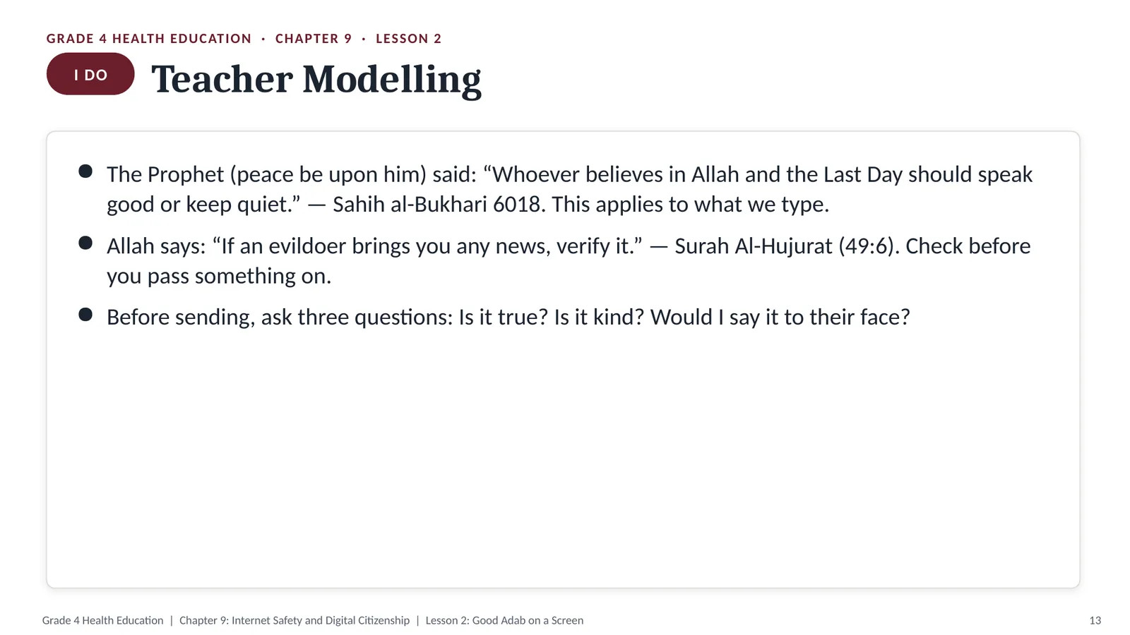 Application from Wellness, Grade 4. Good adab on a screen — a hadith, an ayah, and the three questions to ask before you send anything.